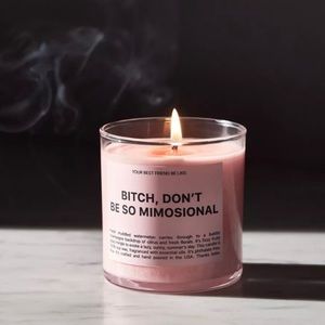 New without box! Ryan Porter “bitch, don’t be so mimosional” candle